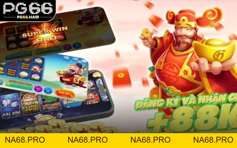 Nhận Giftcode Nổ Hũ Hằng Ngày Săn Thưởng Lớn Không Cần Vốn - NA68.PRO