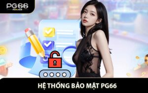 PG66 - Tin Tức Mới Nhất Về Game Khuyến Mãi Và Sự Kiện - NA68.PRO